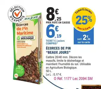Ecorces de Pin Beaux jours