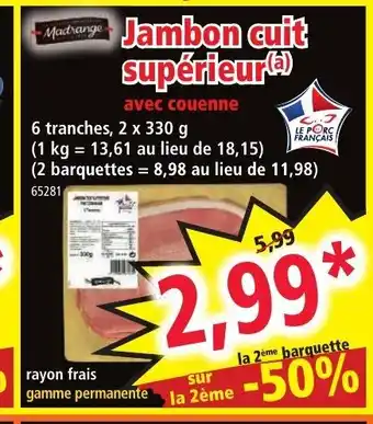 Norma Jambon Cuit Superieur offre