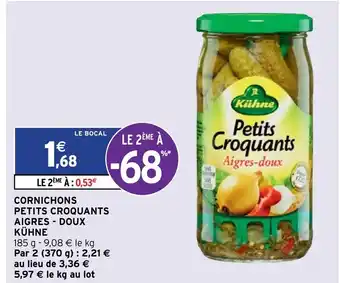 Intermarché Cornichons Petits Croquants offre