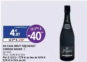 Intermarché Do Cava Brut Freixenet Cordon Negro offre