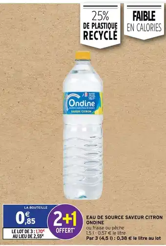 Intermarché Eau De Source Saveur Citron Ondine offre