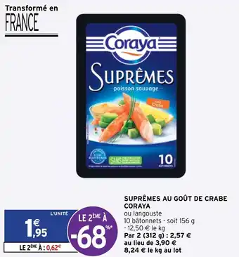 Intermarché Suprême au goût de crabe Coraya offre