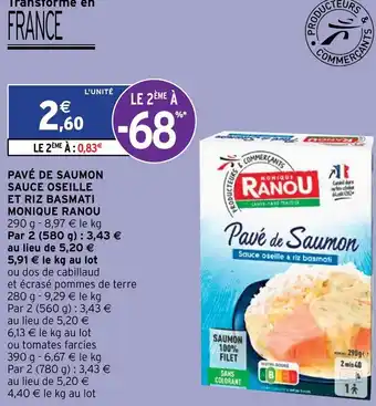 Intermarché Pavé de saumon sauce oseille et riz Basmati offre