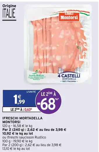 Intermarché Ifreschi mortadella Montorsi offre