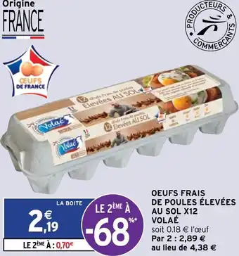 Intermarché Oeufs frais de poules élevéesau sol X12 offre