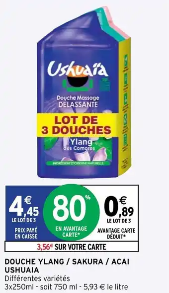 Intermarché Douche Ylang / Sakura / Acai offre