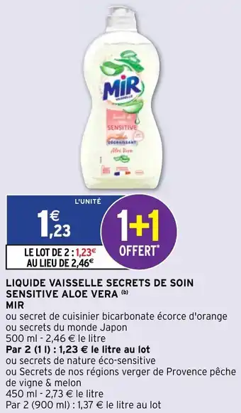 Intermarché Liquide vaisselle secrets de soin Sensitive aloe vera offre