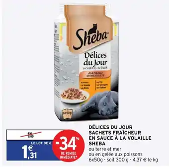 Intermarché Délices du joir sachets Fraîcheur en sauce à la volaille offre