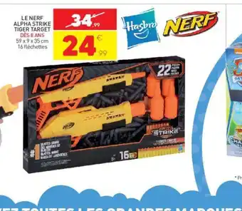 Stokomani Le Nerf Alpha Strike Tiger Target offre