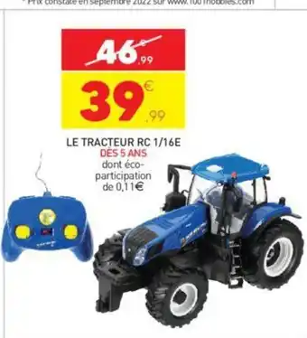 Stokomani Le Tracteur RC 1/16E offre
