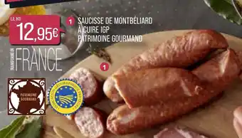 Match Saucisse de Montbéliard à Cuire IGP offre