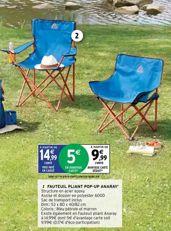 Intermarché 2 Fauteuil Pliant Pop-Up Anaray' offre