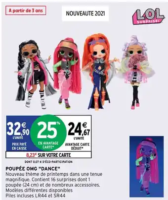 Intermarché Poupèe Omg "DANCE" offre