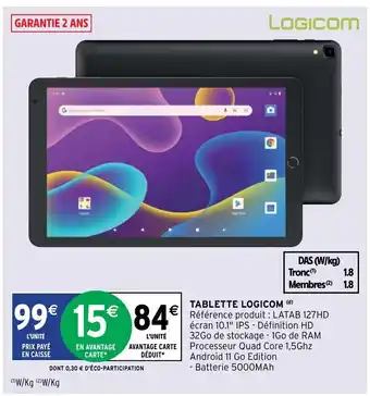 Intermarché Tablette Logicom offre