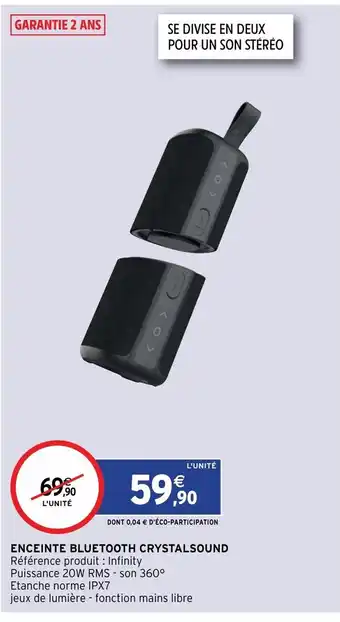 Intermarché Enciente Bluetooth Crystalsound offre