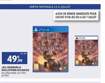 Intermarché Jeu Oddworld Soulstorm Microids offre