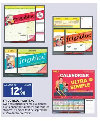 Intermarché Frigo Bloc Play Bac offre