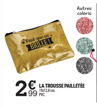 Centrakor La Trousse Pailletée offre