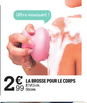 Centrakor La Brosse Pour Le Corps offre