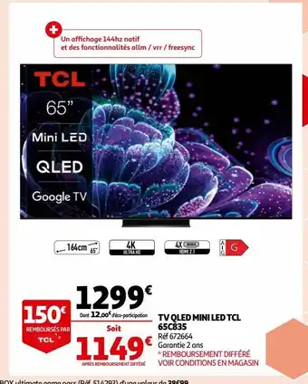 Auchan Tv qled mini led tcl 65c835 offre