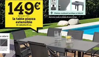 Centrakor La Table Piazza extensible offre
