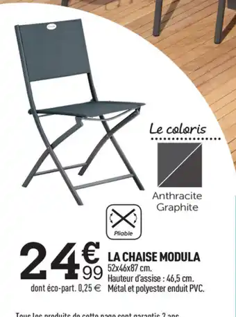 Centrakor La Chaise Modula offre