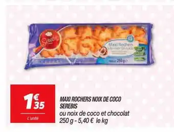 Netto Maxi rochers noix de coco serebis offre