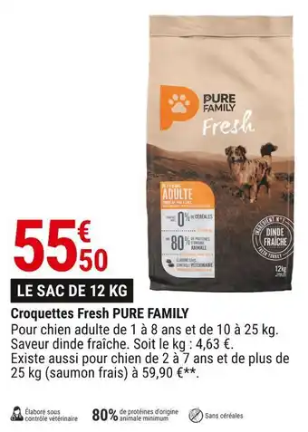 Gamm vert Pure family croquettes fresh offre