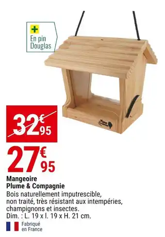 Gamm vert Plume & compagnie mangeoire offre
