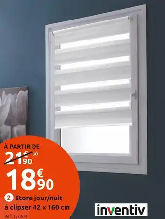 Inventiv store jour/nuit à clipser