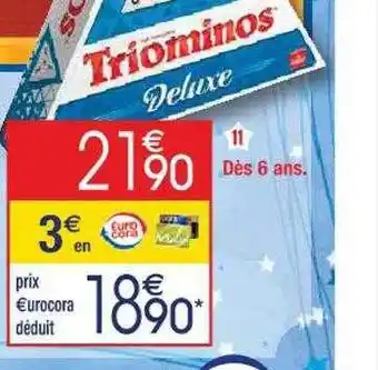 Cora x Carrefour Triominos deluxe offre
