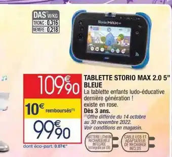 Cora x Carrefour Tablette storio max 2.0 5 offre