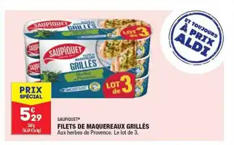 ALDI Filets de maquereaux grillés saupiquet offre