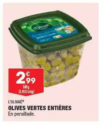 ALDI Olives vertes entières l'olivaé offre