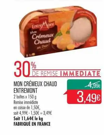 Match Mon crémeux chaud entremont offre