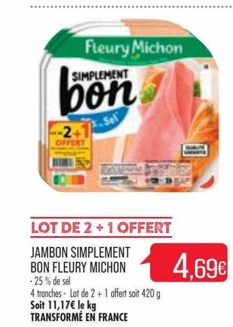 Match Jambon simplement bon fleury michon offre