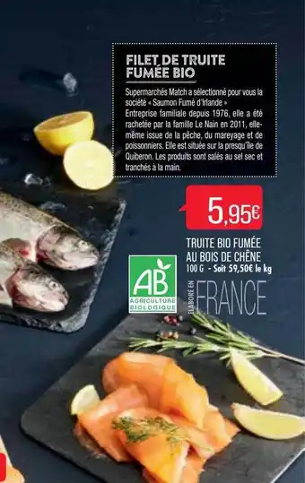 Match Truite bio fumée au bois de chêne offre
