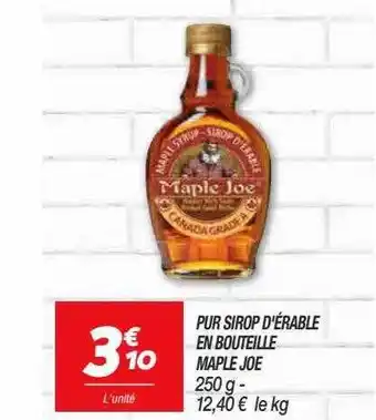 Netto Pur sirop d'érable en bouteille maple joe offre
