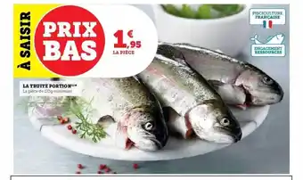 Super U La truite portion offre