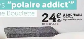 Centrakor Le banc pliable offre