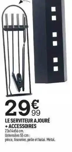Centrakor Le serviteur ajouré + accessoires offre