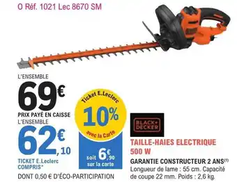 E.Leclerc Jardi Taille-haies électrique 500 w black + decker offre