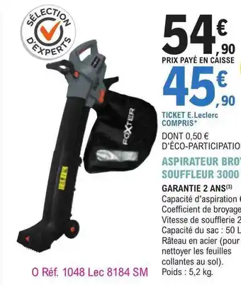 E.Leclerc Jardi Aspirateur broyeur souffleur 3000 w foxter offre
