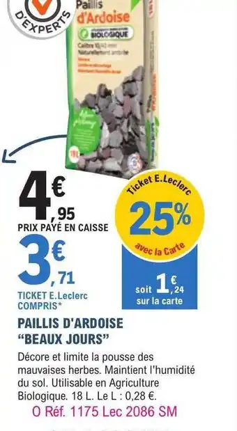 E.Leclerc Jardi Paillis d'ardoise offre