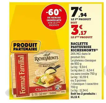 U Express Raclette pasteurisé richesmonts offre