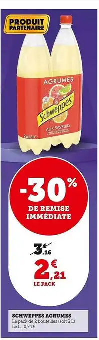 U Express Schweppes agrumes offre