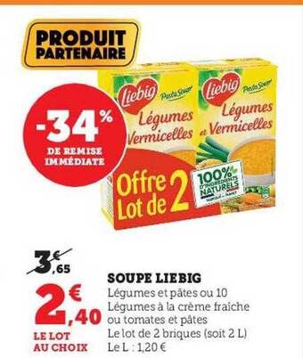 Hyper U Soupe liebig offre