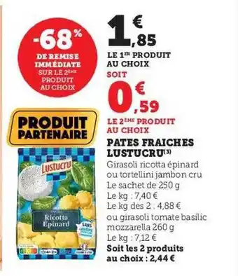 Hyper U Pâtes fraîches lustucru offre