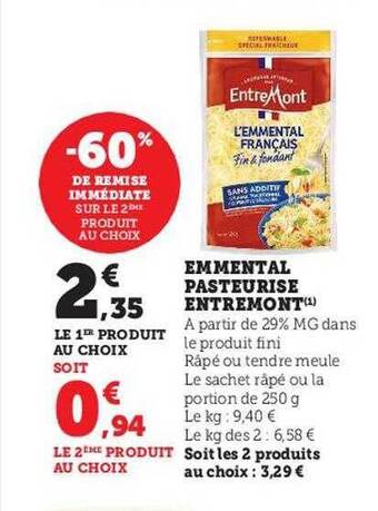 Hyper U Emmental pasteurisé entremont offre