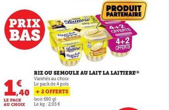 Hyper U Riz ou semoule au lait la laitière offre